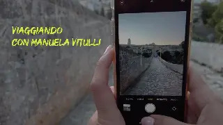 Viaggiando con Manuela Vitulli